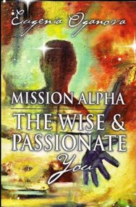 Read more about the article Your Mission Alpha is to live consciously