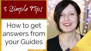 How to get answers from your spirit guides?